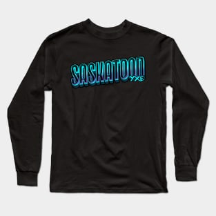 Saskatoon Street Revival YXE Long Sleeve T-Shirt